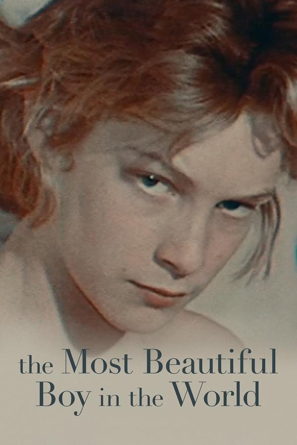 TVplus EN - The Most Beautiful Boy in the World  (2021)