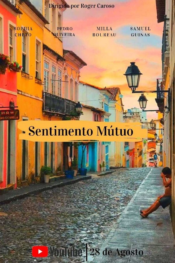 Sentimento Mútuo poster