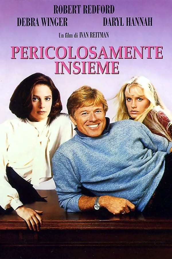 Pericolosamente insieme (1986)