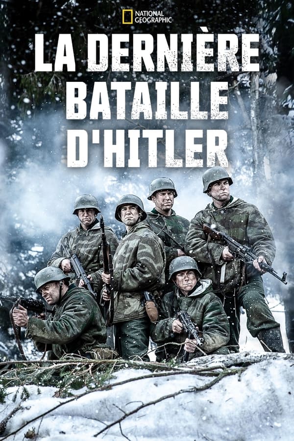 La dernière bataille d’Hitler