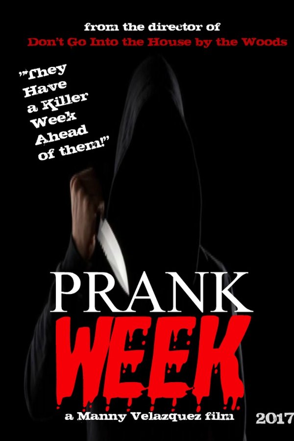 Prank Week Prank Week