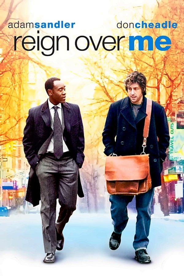 Reign Over Me (2007)