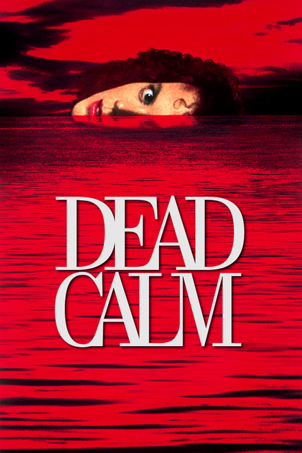 Dead Calm [PRE] [1989]