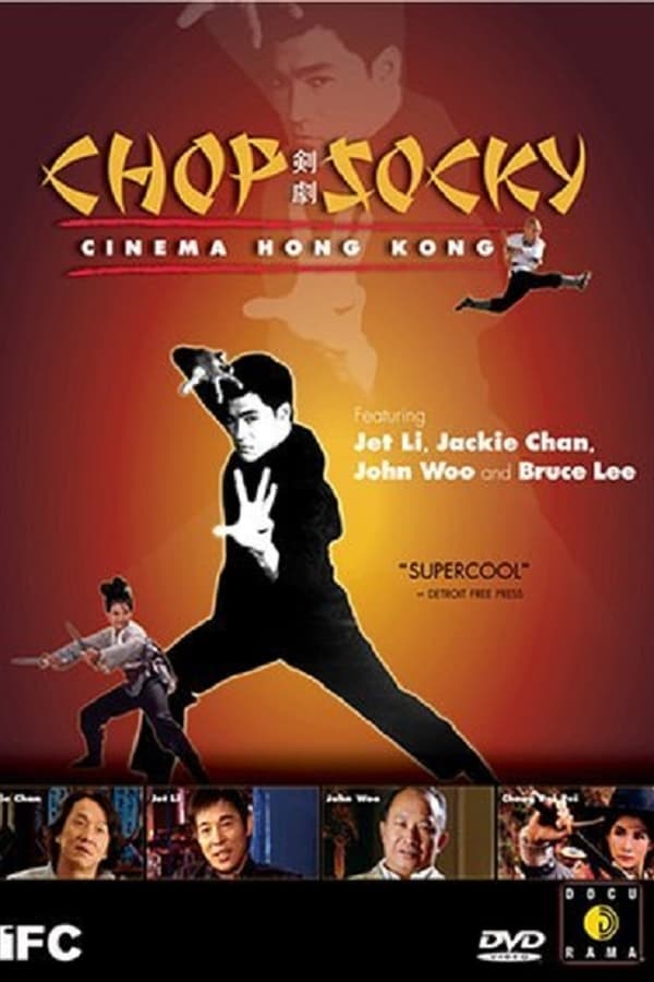 Chop Socky: Cinema Hong Kong