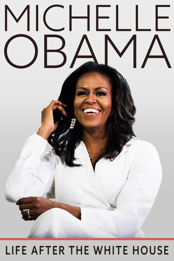 EN - Michelle Obama: Life After the White House  (2020)