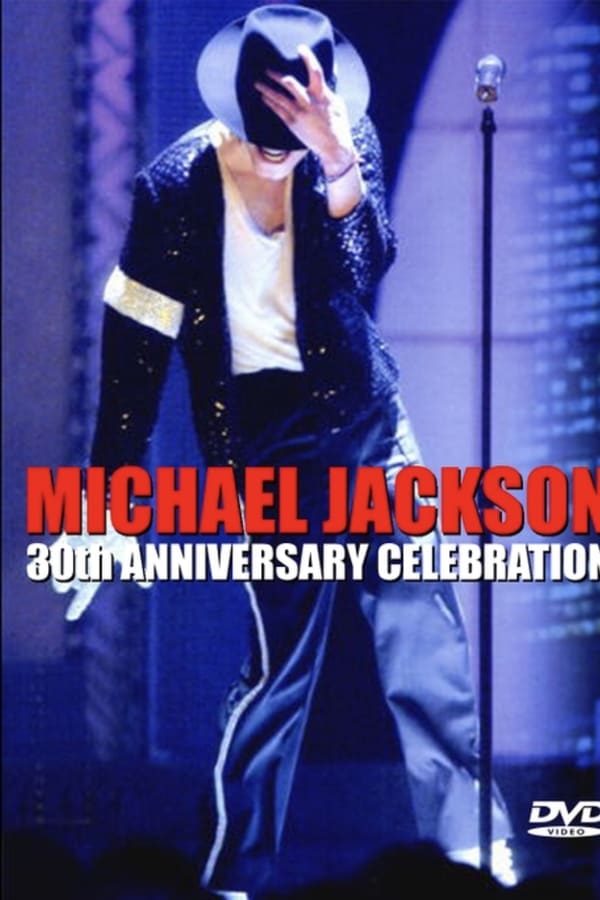 Michael Jackson: 30th Anniversary Celebration