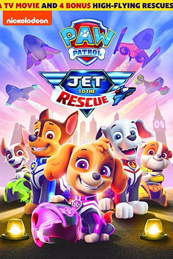 Paw Patrol: Jet to the Rescue (2020) Paw Patrol: Jet to the Rescue (2020)