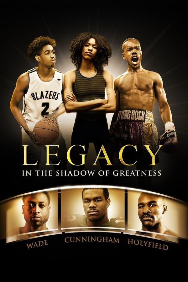 TVplus EN - Legacy: In the Shadow of Greatness (2022)