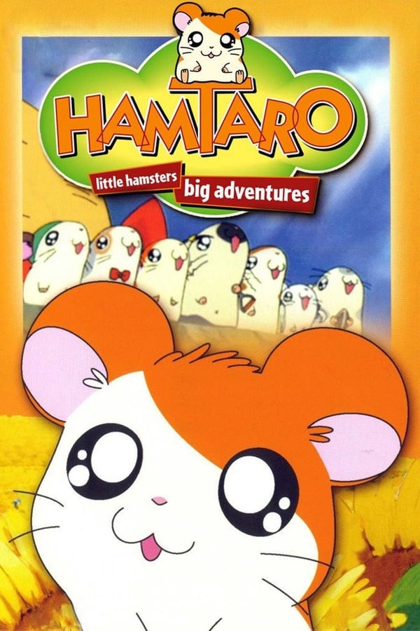 Hamtaro – Piccoli criceti, grandi avventure