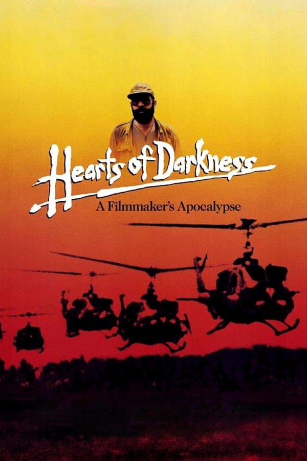Hearts of Darkness: A Filmmakers Apocalypse [PRE] [1991]