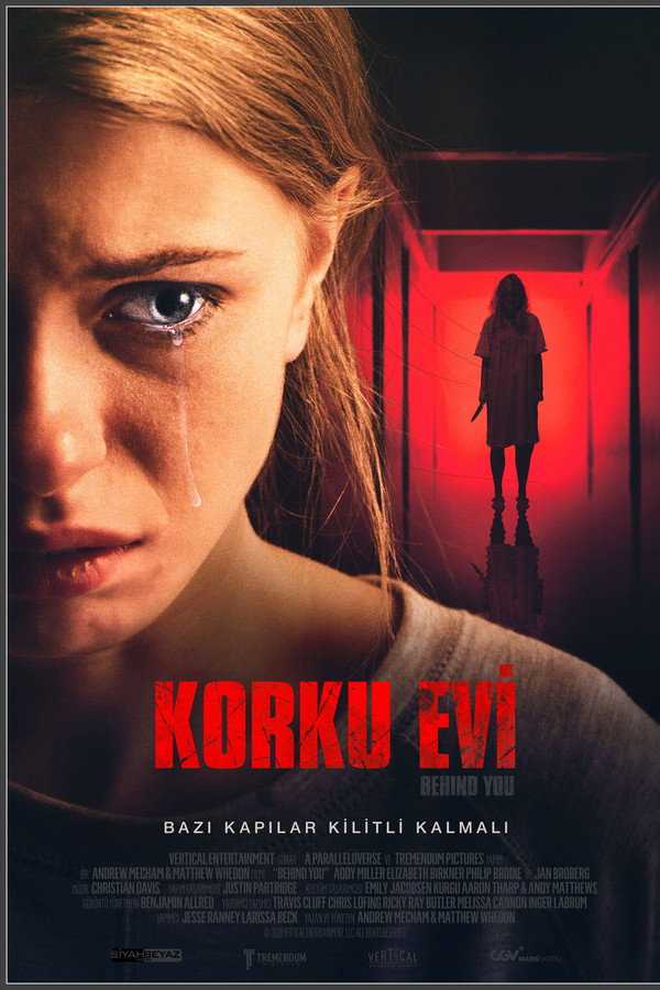 Korku Evi - Behind You (2020)
