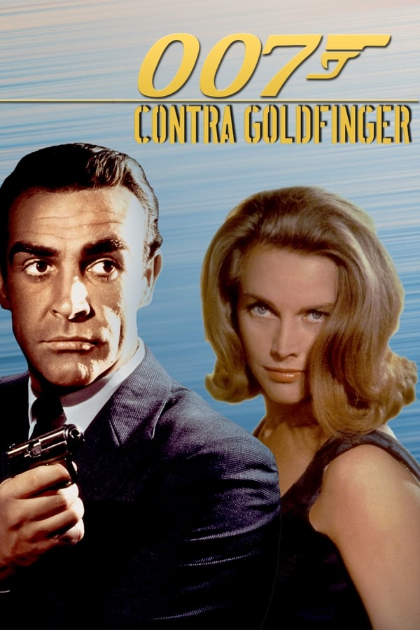 007 - Contra Goldfinger (1964)