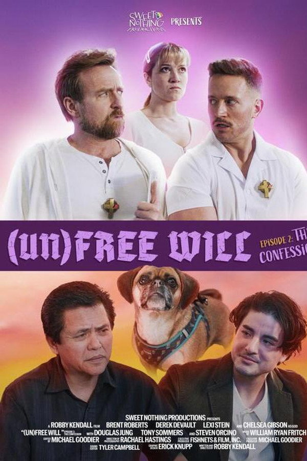 (Un)Free Will: The Confession