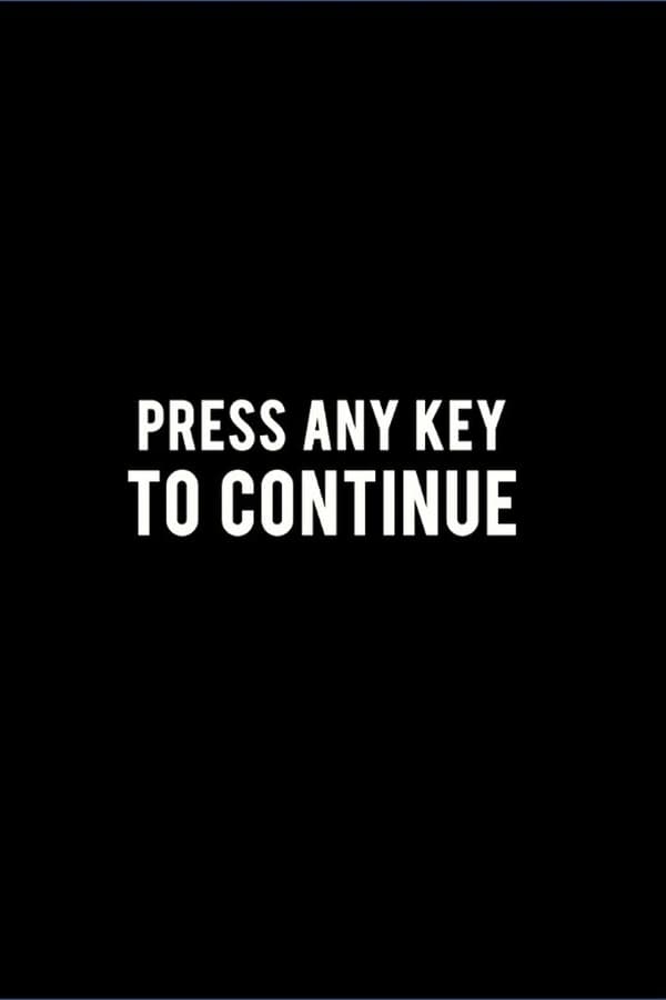 Press Any Key To Continue