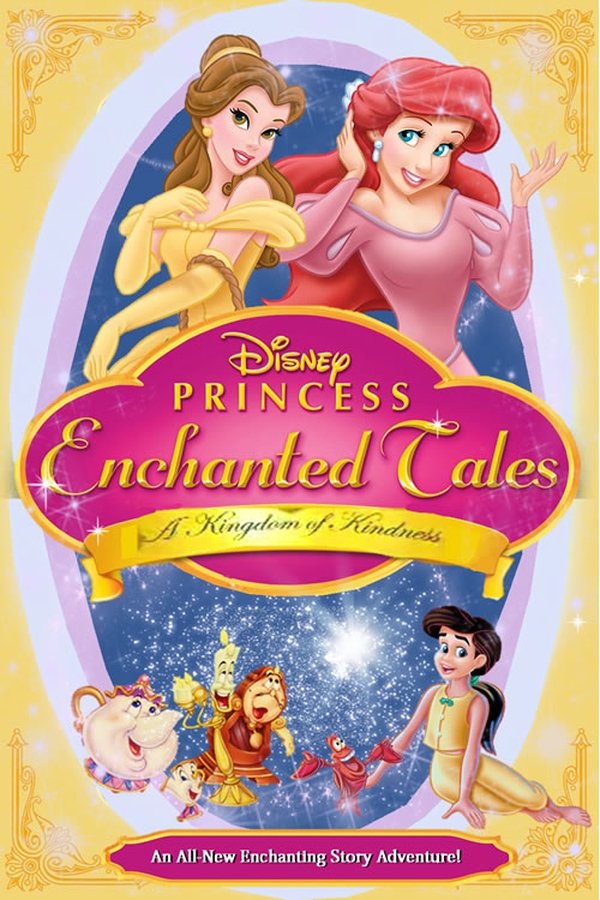 Princess Enchanted Tales – A Kingdom of Kindness