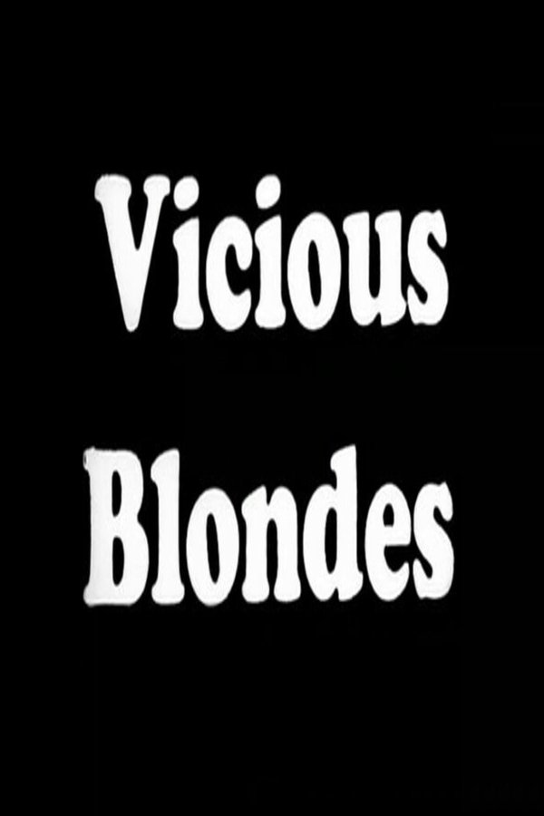 Vicious Blonde poster