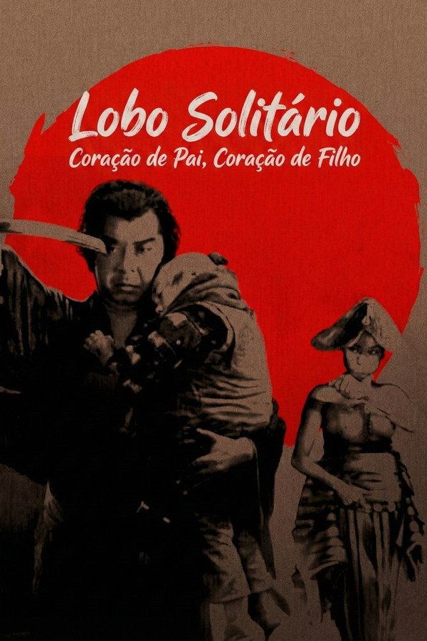 Lobo Solitário: Coração de Pai, Coração de Filho (1972)