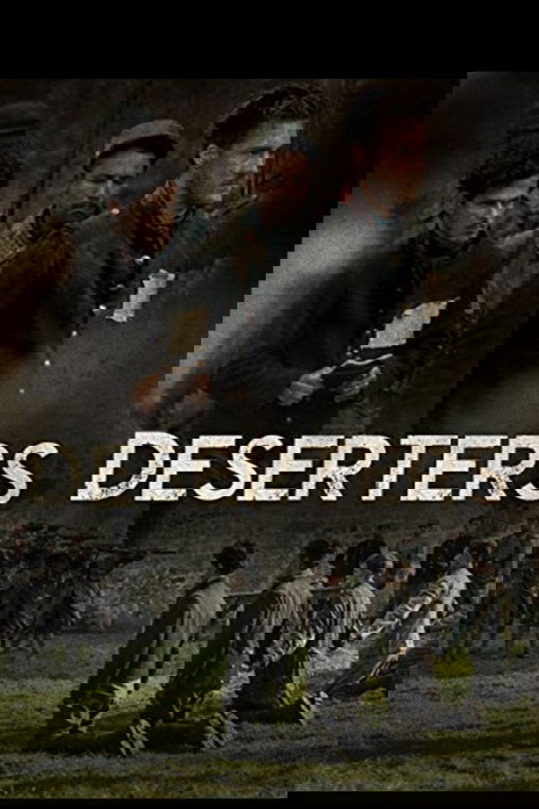 Deserters