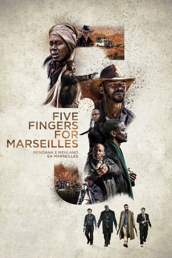 Five Fingers for Marseilles Five Fingers for Marseilles