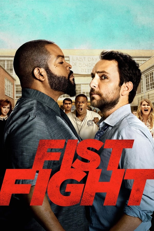 FR - Fist Fight  (2017)