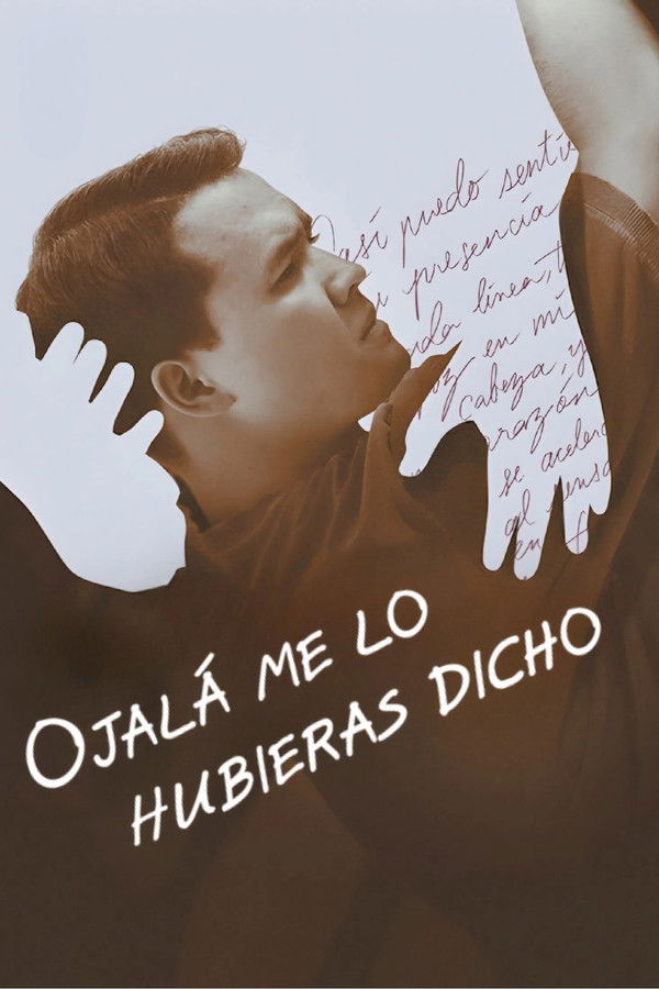 Ojalá me lo hubieras dicho (I Wish You Had Told Me)