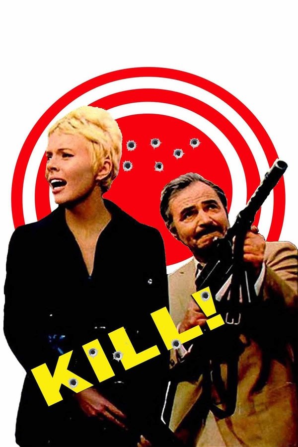 Watch
Kill! Free Online
