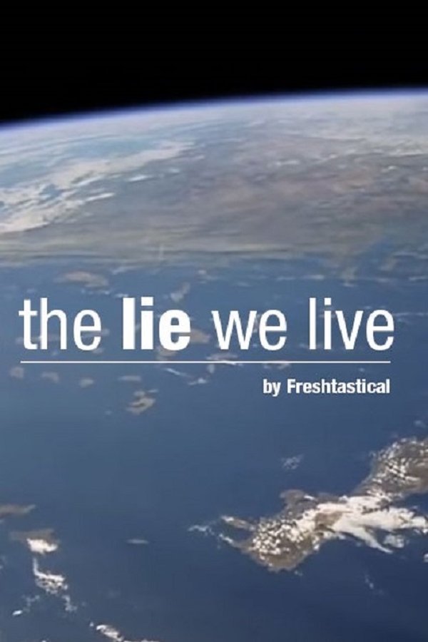 The Lie We Live poster