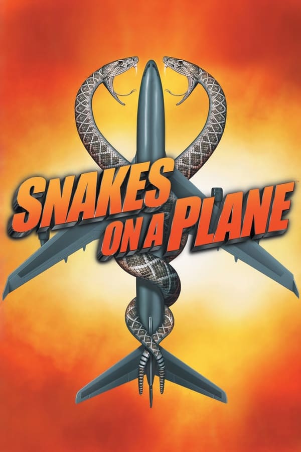 EN| Snakes On A Plane 