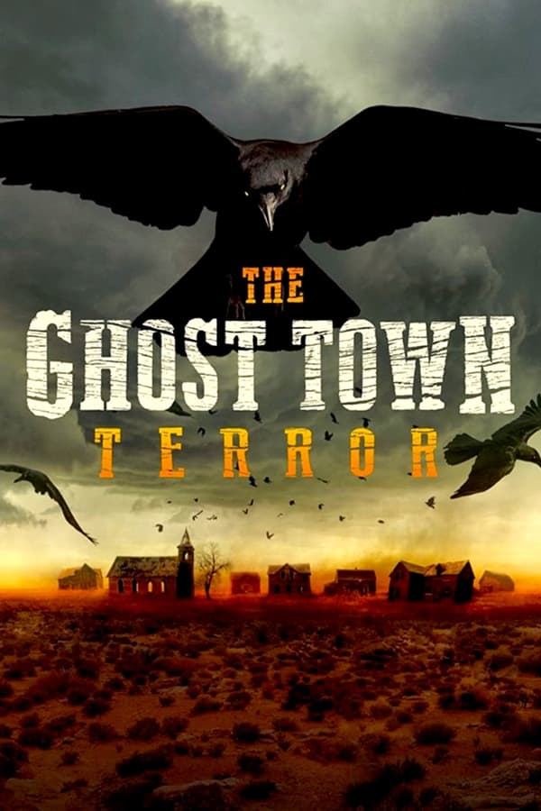 EN - The Ghost Town Terror (2022)