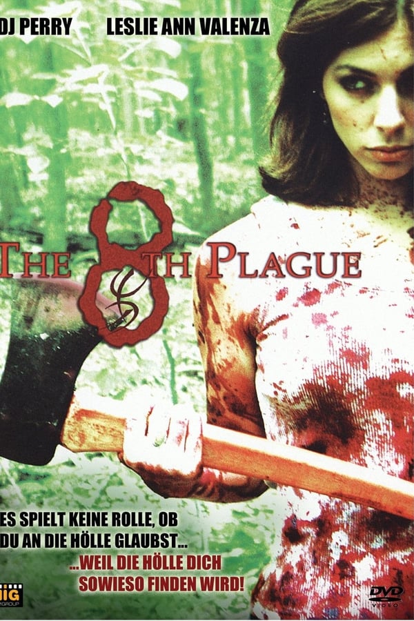The 8th Plague – Das Böse lauert überall!
