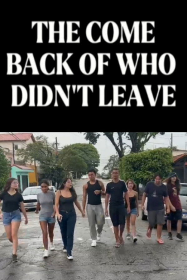 The Come Back of Who Didn’t Leave