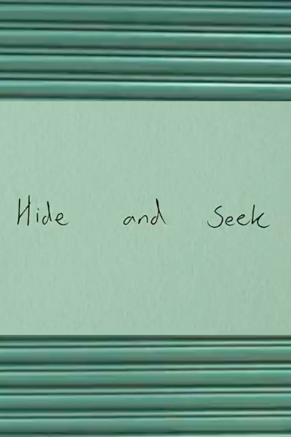 Hide and Seek
