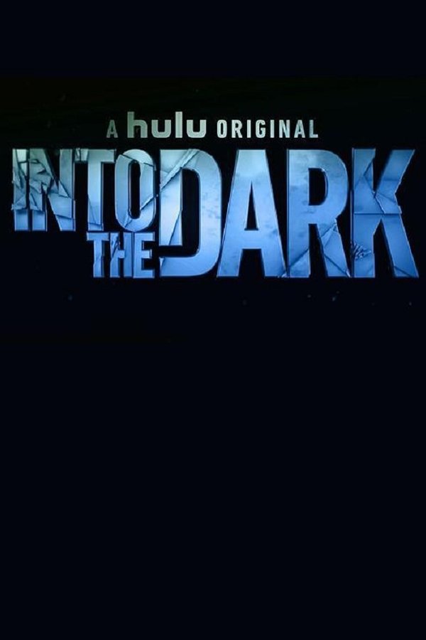 Into the Dark