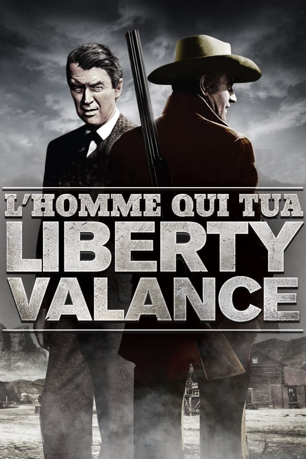 L’Homme qui tua Liberty Valance