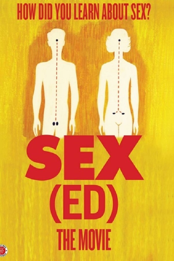 Sex(ed): The Movie