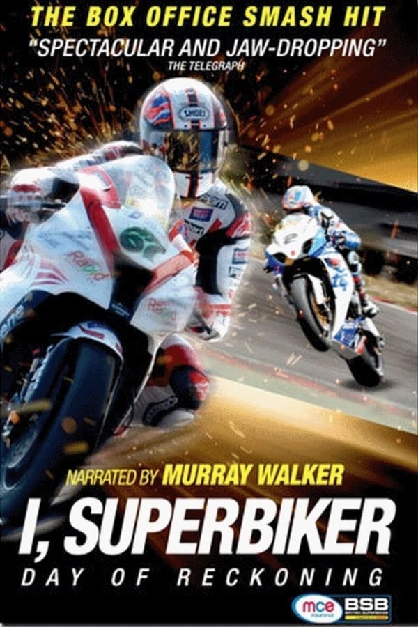 EN - I, Superbiker 3 - The Day Of Reckoning  (2013)