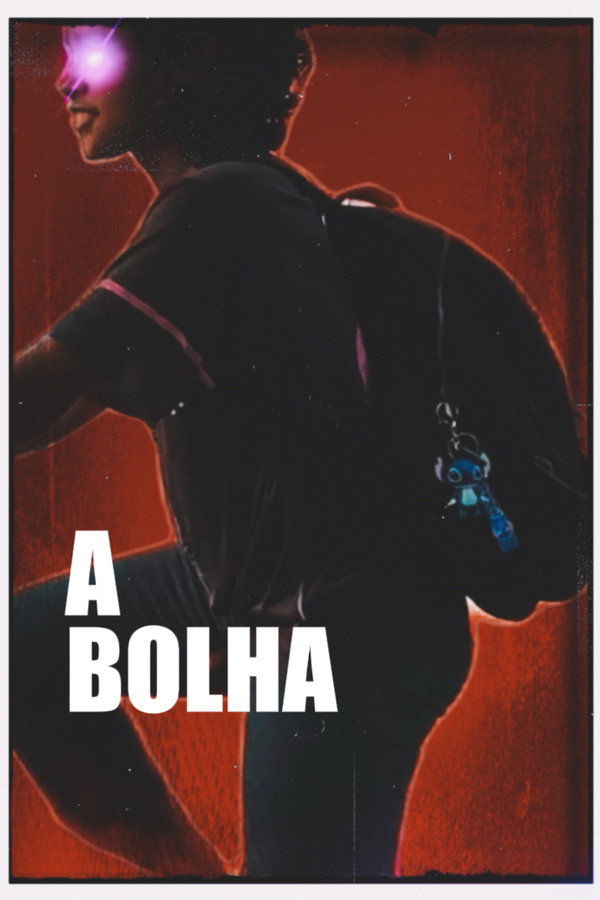 A Bolha (2025)