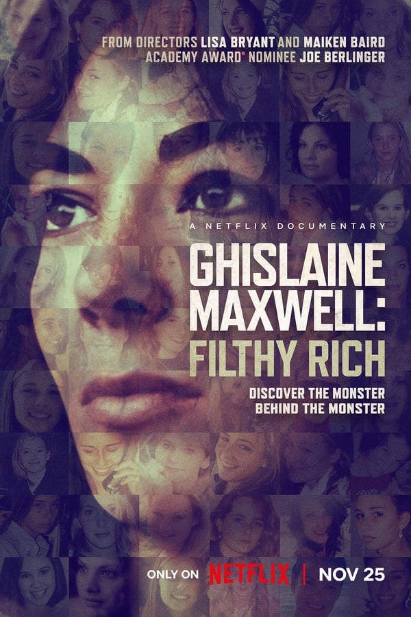 Stories from survivors frame this documentary detailing the sex-trafficking trial of Ghislaine Maxwell, a socialite and accomplice of Jeffrey Epstein.