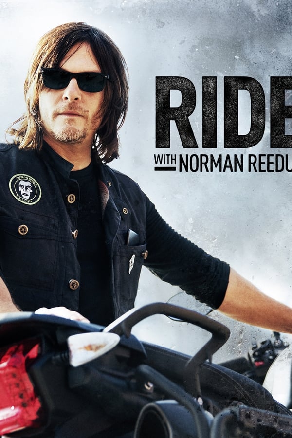 Ride with Norman Reedus