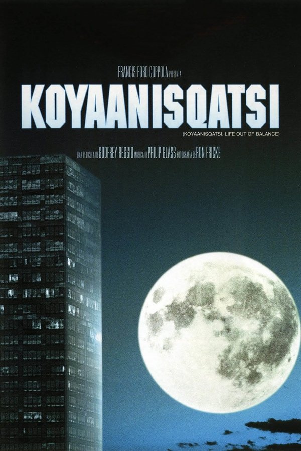 Koyaanisqatsi