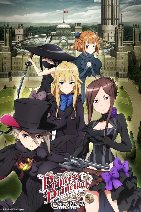 Princess Principal Crown Handler: Chapter 1