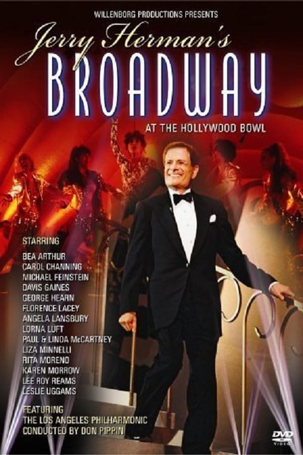 Jerry Herman’s Broadway at the Hollywood Bowl