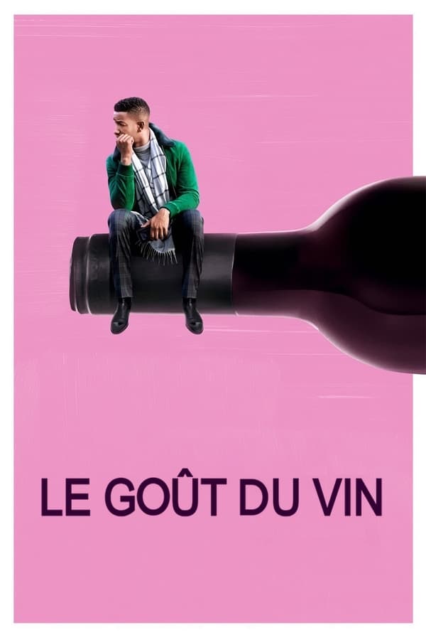 FR| Le Goût Du Vin 