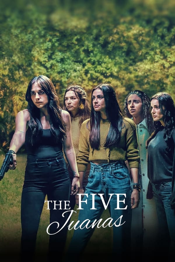 TVplus EN - The Five Juanas (2021)