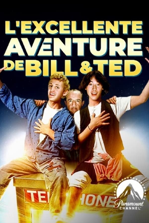 L’Excellente aventure de Bill et Ted