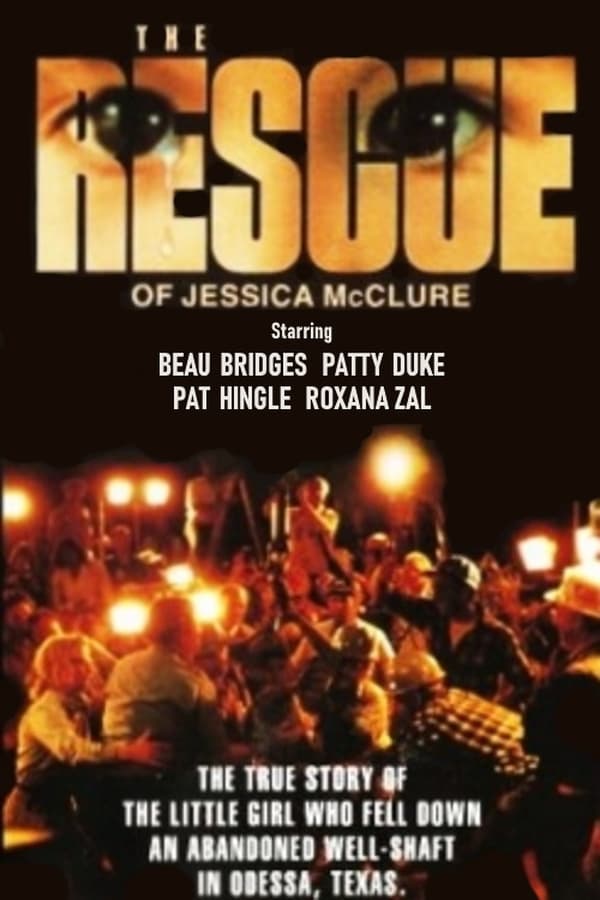 Everybody’s Baby: The Rescue of Jessica McClure