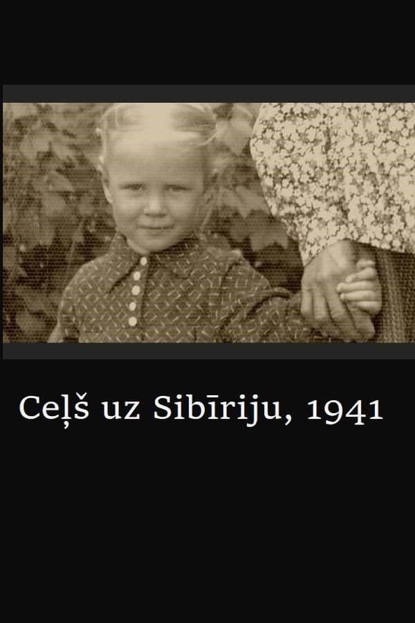 Ceļš uz Sibīriju, 1941.