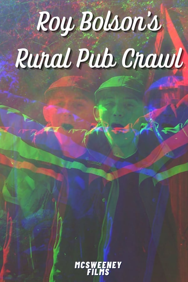 Roy Bolson’s Rural Pub Crawl