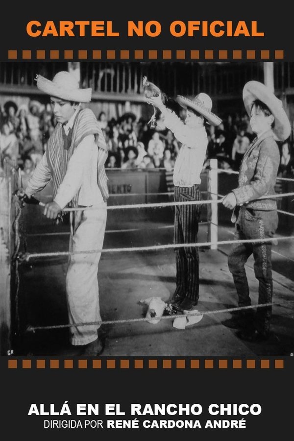 Allá en el rancho chico poster