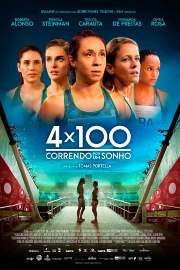 4×100: Correndo por um Sonho